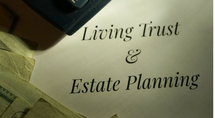 Many estate plans include living trusts.