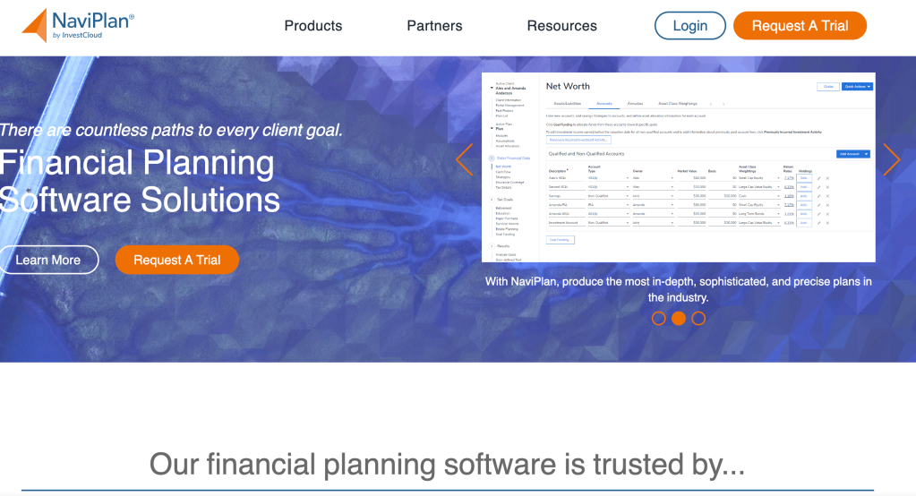 NaviPlan is a financial planning software solution that’s used by banks, insurance providers and broker-dealers.